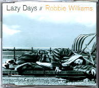 Robbie Williams - Lazy Days CD 1